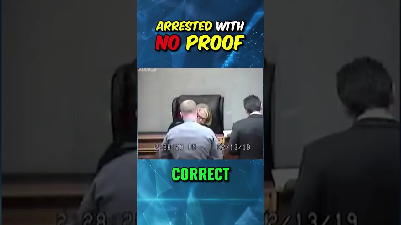 NO WAY! ARRESTED with NO PROOF!