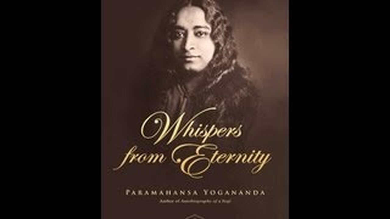 Whispers from Eternity by Paramahansa Yogananda