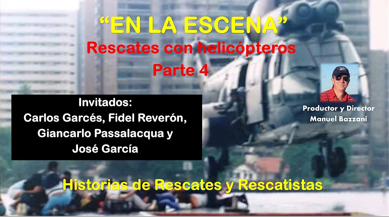 PC-08 Rescates en Helicopteros - Parte 4 de 4 - Lecciones aprendidas