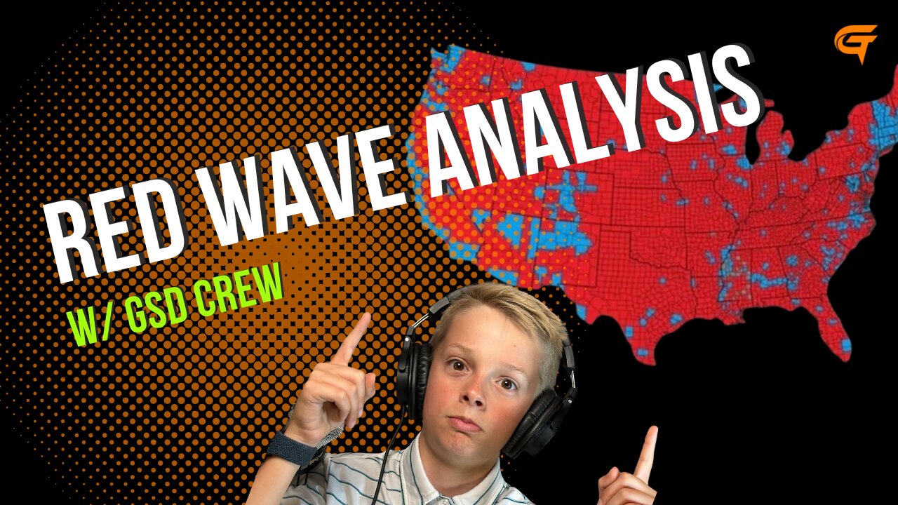 Ep.60 Red Wave Analysis