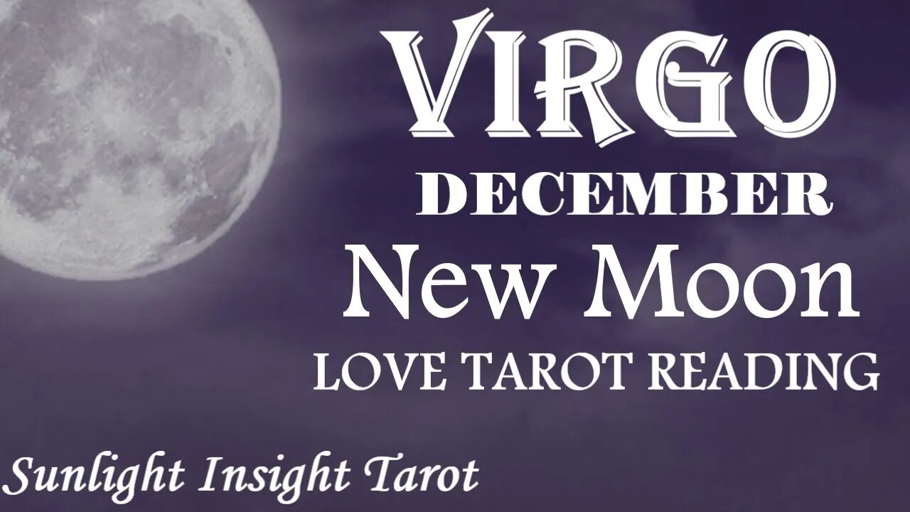 VIRGO😂You'll Be Crying Happy Tears The Love Between You is Eternal!😂December 2022 New Moon🌚in♑