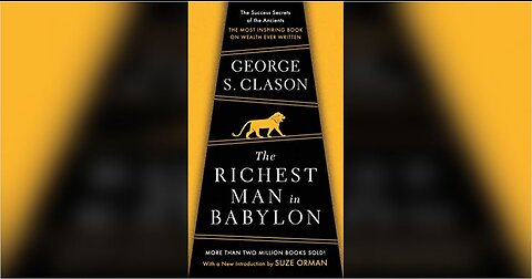 THE RICHEST MAN IN BABYLON | GEORGE SAMUEL CLASON [ Complete Audiobook ]