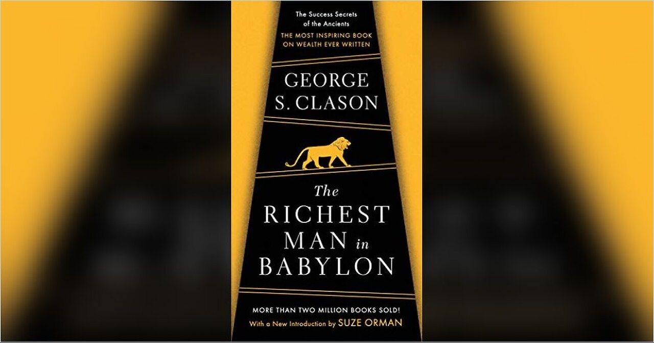 THE RICHEST MAN IN BABYLON | GEORGE SAMUEL CLASON [ Complete Audiobook ]