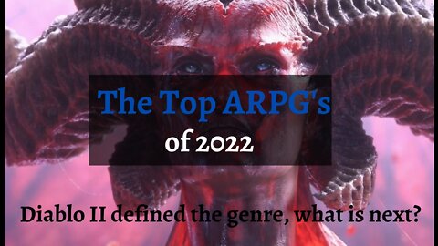 The Top Action RPG's like Diablo of 2022