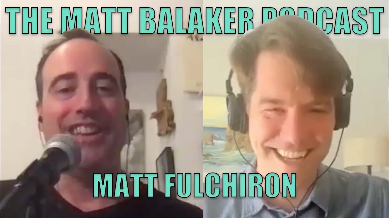 The Full Charge with Matt Fulchiron - The Matt Balaker Podcast