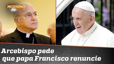 Casos de abuso na Igreja: Arcebispo pede que papa Francisco renuncie por 'vista grossa'