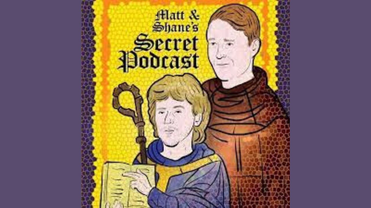 Matt and Shane's Secret Podcast | Ep. 34 'Hardcore History'