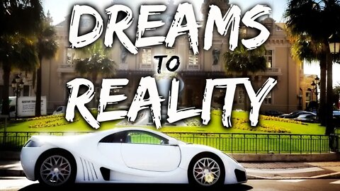 How To Visualize Your Dreams Into Reality