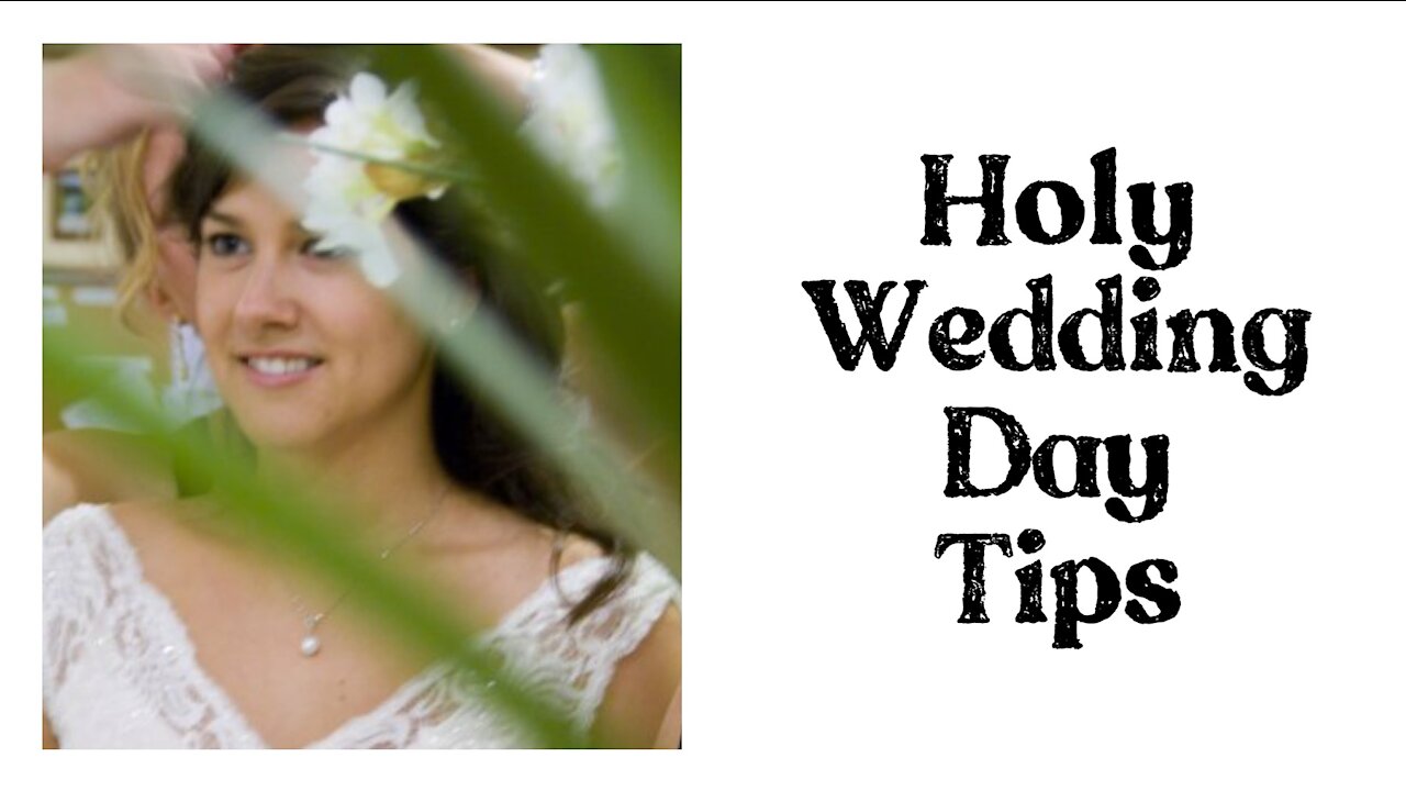 Holy Wedding Day Tips for Catholic Couples