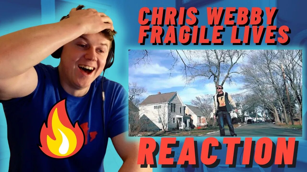 FIRST TIME LISTENING CHRIS WEBBY - FRAGILE LIVES ((IRISH REACTION!!))