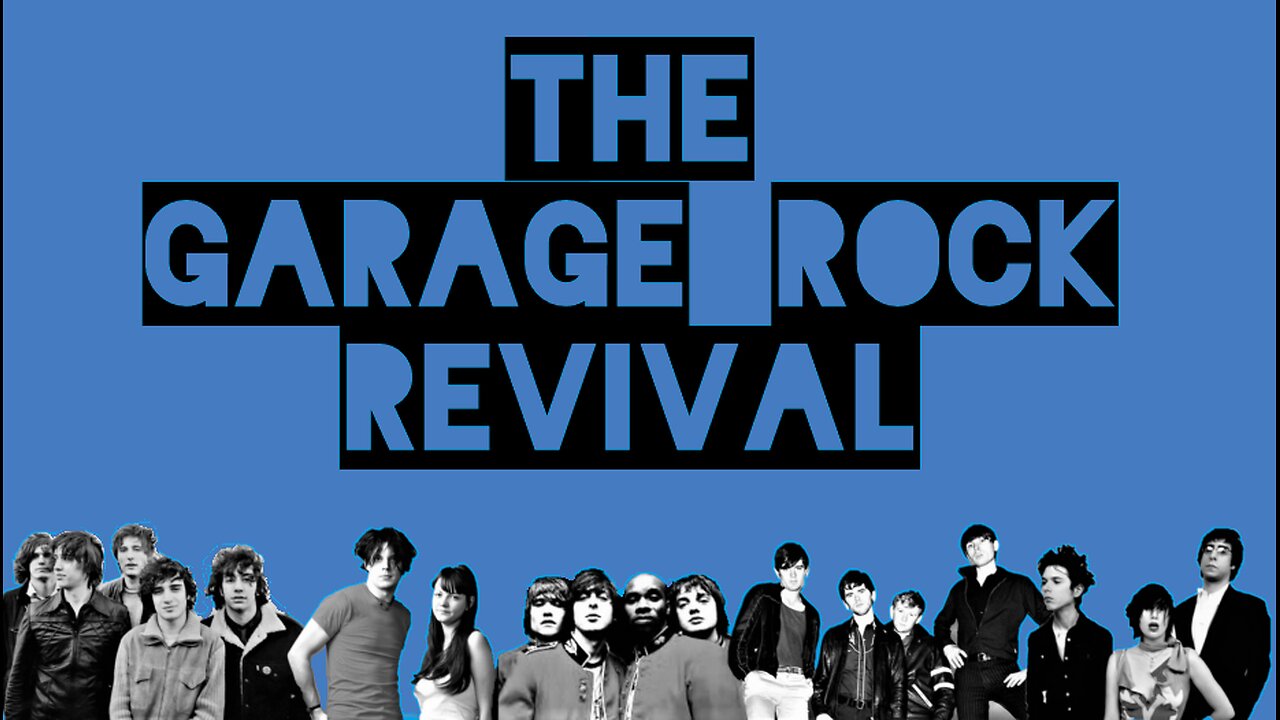 The Garage Rock Revival