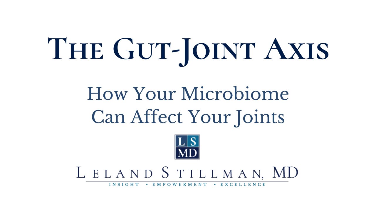 The Gut-Joint Axis: How Your Microbiome Can Impact Your Joint Health