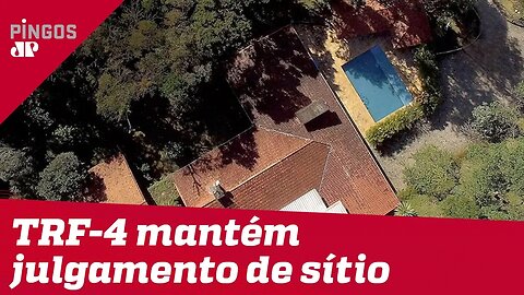 Sítio de Atibaia: Justiça mantém julgamento de Lula