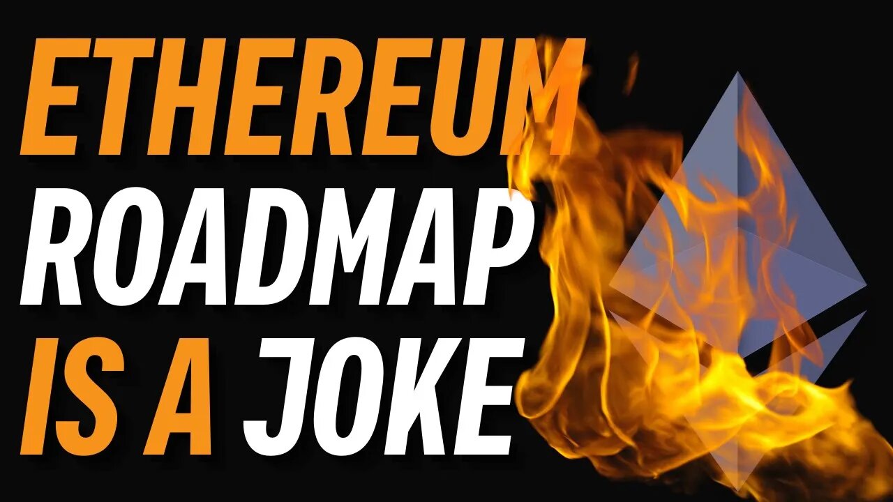 Why the Ethereum RoadMap is a Joke.