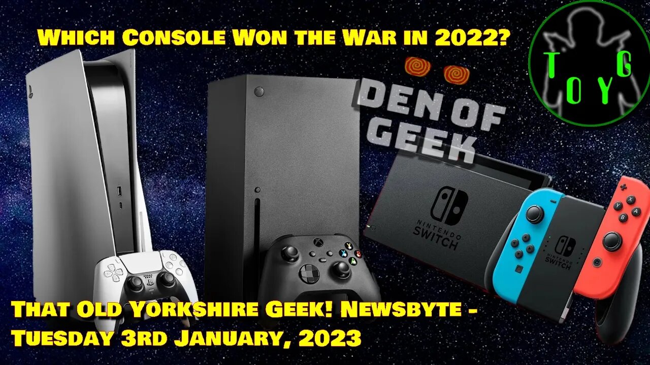 Which Console Won the War in 2022? - TOYG! News Byte - 3rd January, 2023