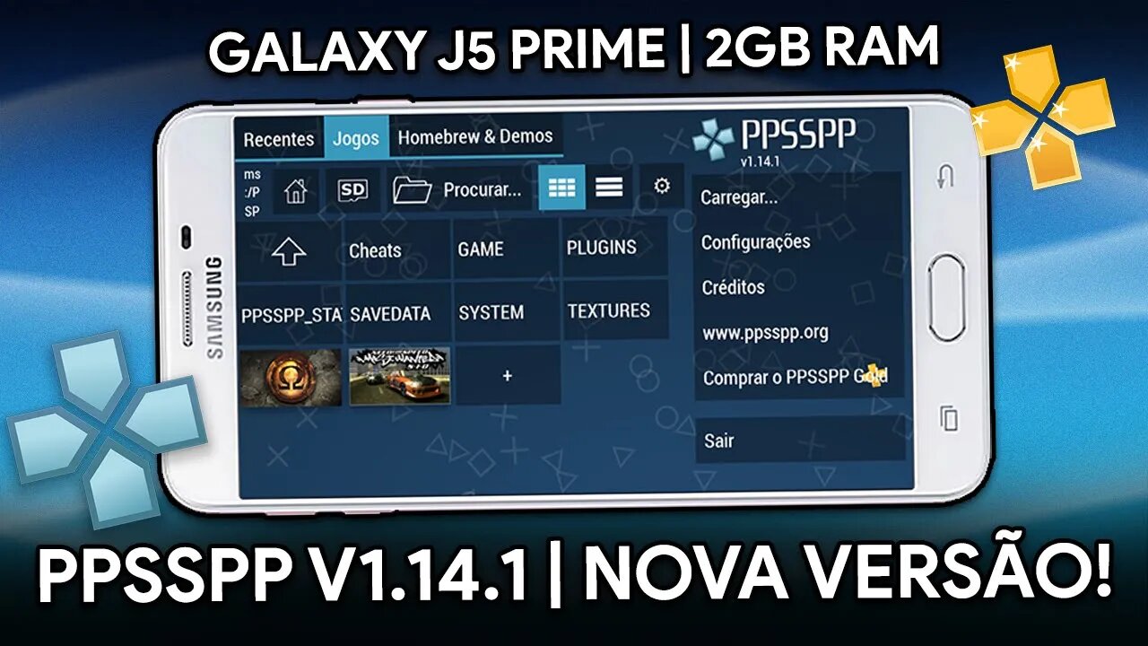 TESTEI O PPSSPP EM UM J5 PRIME ANTIGO! | PSP ATÉ EM CELULAR FRACO! | PPSSPP v1.14.1