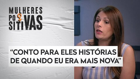 Como se preparar para as escolhas dos filhos? Mariana Arasaki responde | MULHERES POSITIVAS