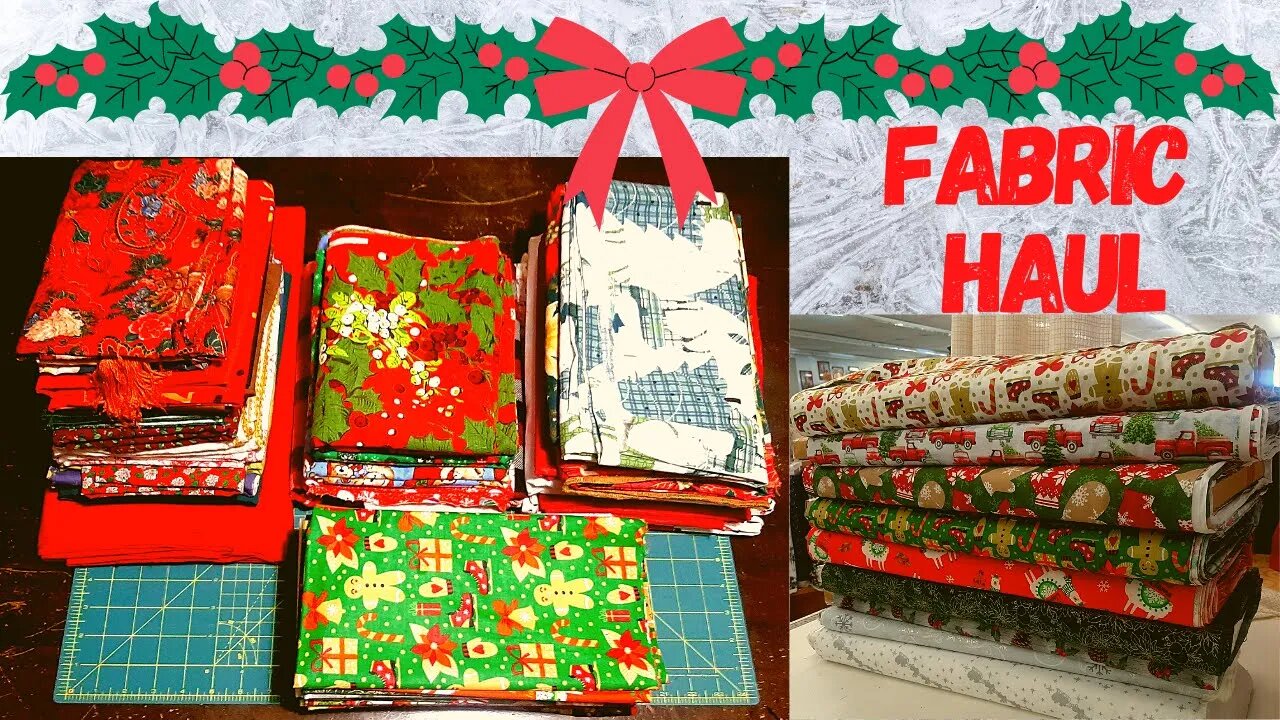 CHRISTMAS FABRIC HAUL