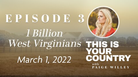 003 | 1 Billion West Virginians