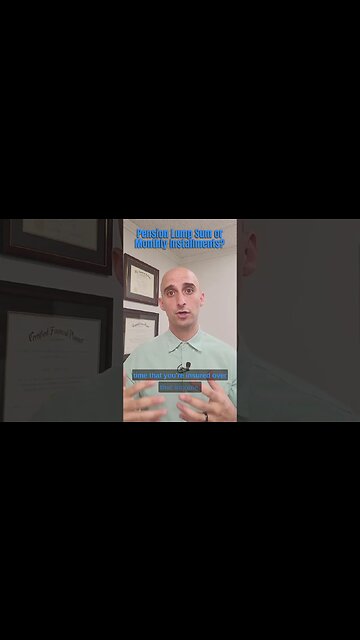 Should You Take A Lump Sum or Monthly Income For Your Pension Payout Option?