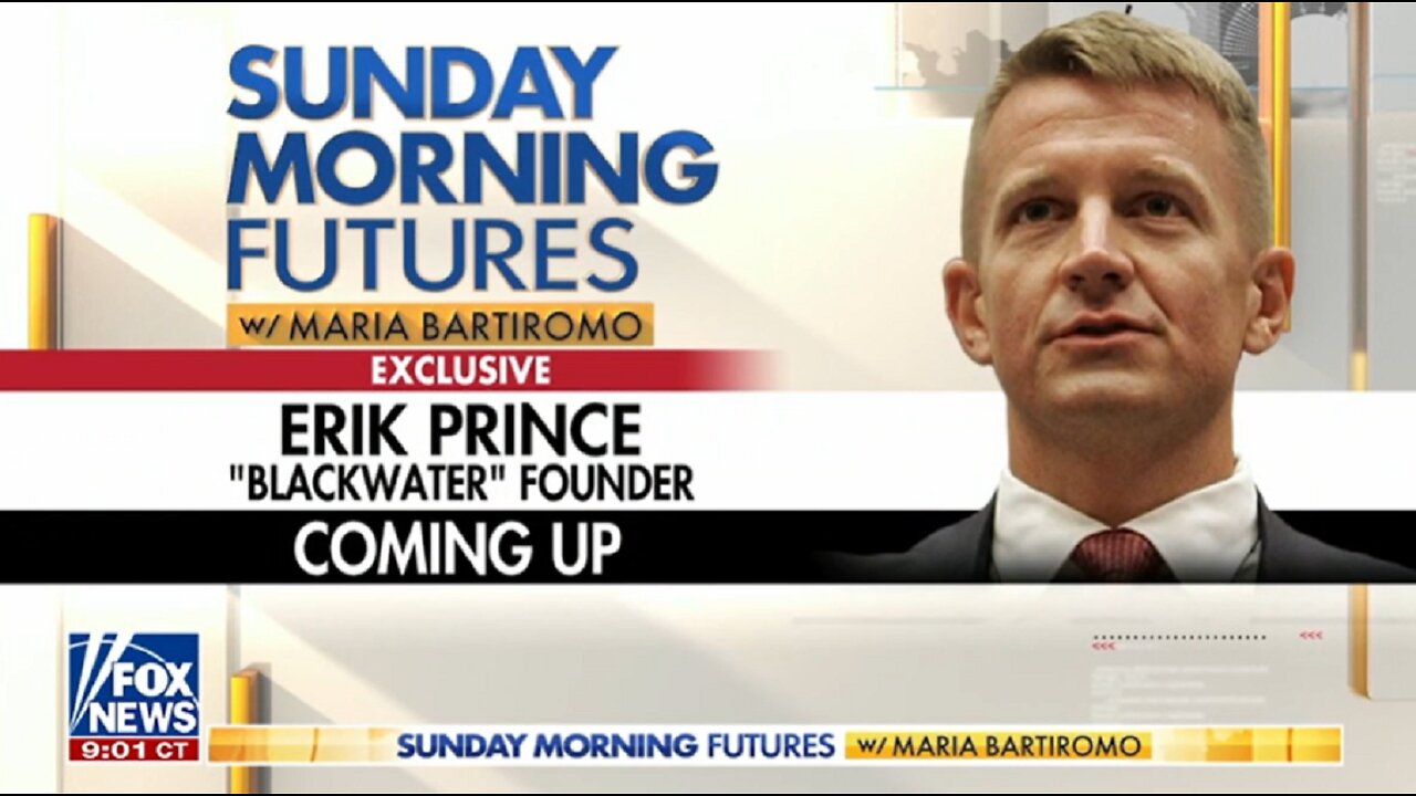 ERIK PRINCE - RUSSIA, UKRAINE, SECRET SERVICE