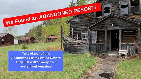 AMAZING! We found this Abandoned Fishing Resort