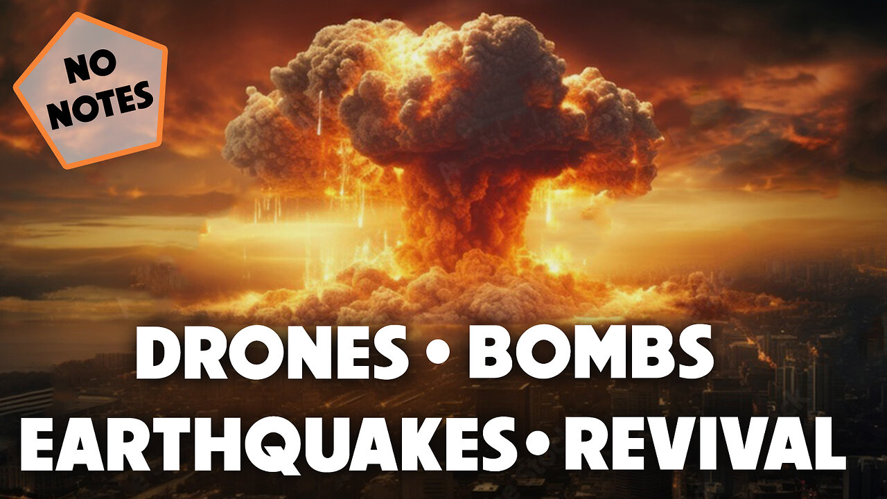 No Notes: Drones, Bombs, Earthquakes & Revival 12/23/2024