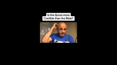 Is the Bible more credible than the Quran? 🤔