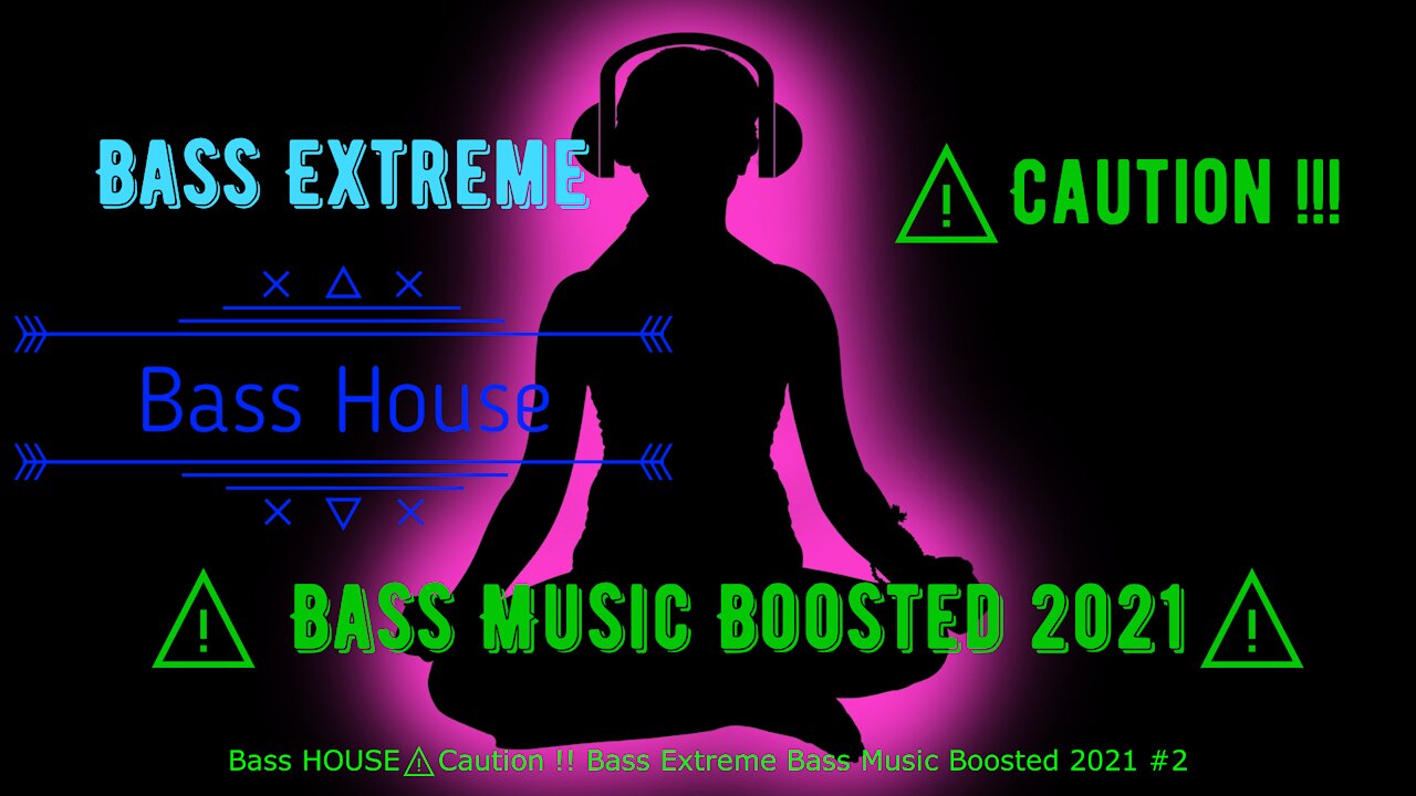 Bass HOUSE⚠️Caution !! Bass Extreme Bass Music Boosted 2021 \ Best Playlist