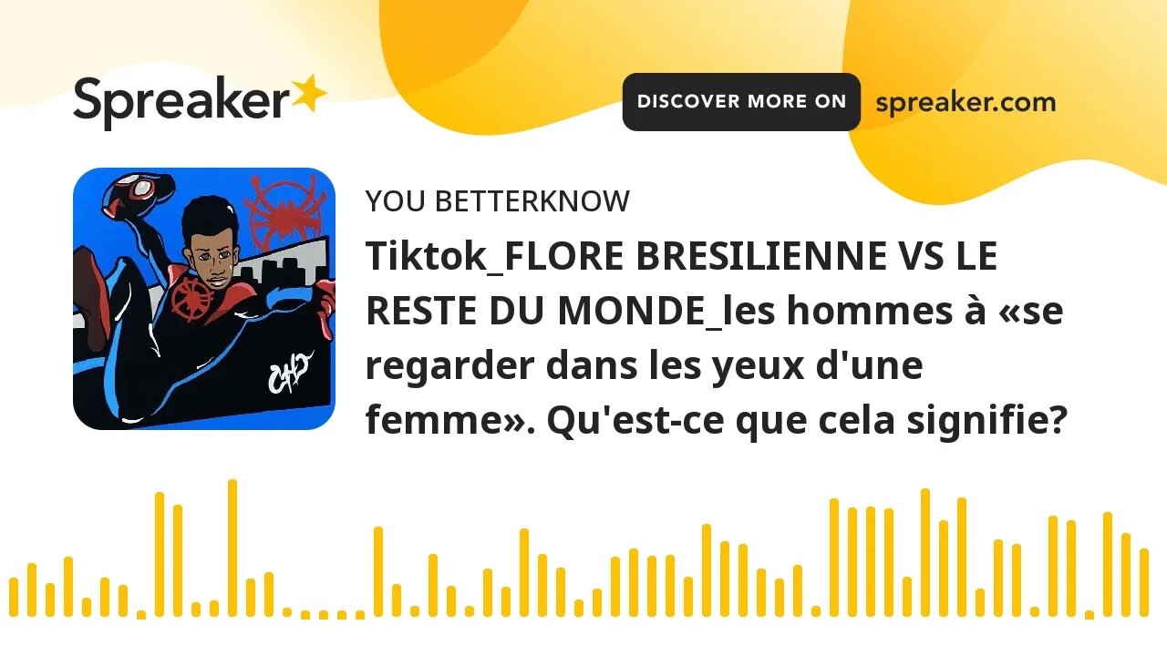 Tiktok_FLORE BRESILIENNE VS LE RESTE DU MONDE_les hommes à «se regarder dans les yeux d'une femme».