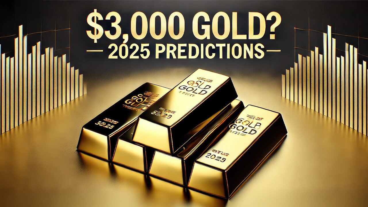 $3,000 Gold? Experts Predict a Bullish 2025 for Precious Metals