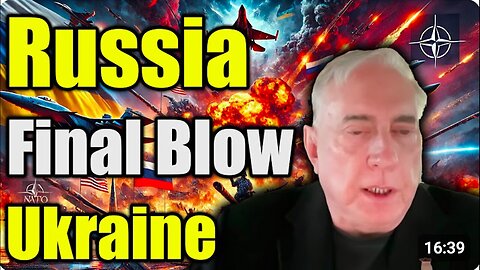 Douglas MacGregor Warning - Russia's Final Blow to End Ukraine's Resistance - Dark Future for U.S!