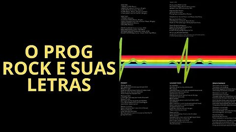 O ROCK PROGRESSIVO E SUAS LETRAS
