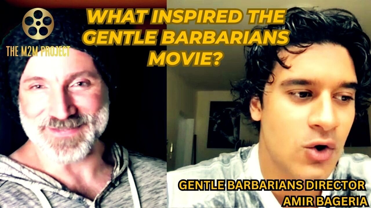 What Inspired The Gentle Barbarians Movie, with Amir Bageria (Part 4)