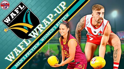 WAFL Wrap Up: Men's Preview and Women's Review