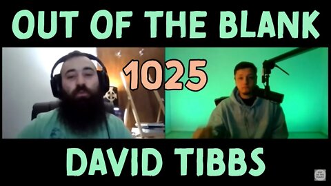 Out Of The Blank #1025 - David Tibbs