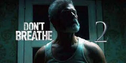 DON'T BREATHE 2