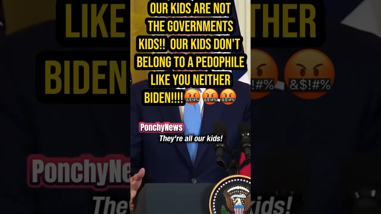 Our Kids Are NOT the Government and they are NOT Safe Around Biden the Pedophile! #shorts #news