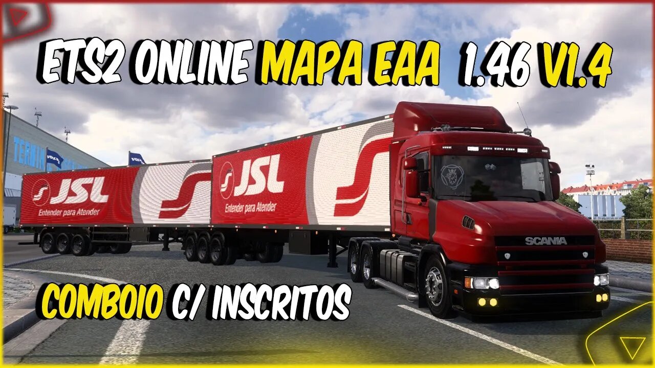 ETS2 1.46 MULTPLAYER MAPA EAA COM MODS BRASILEIROS COMBOIO COM INSCRITOS V1.4