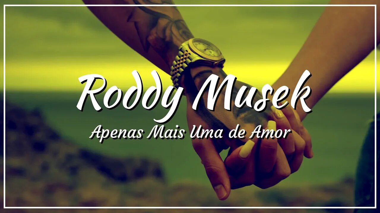 Roddy Musek - Apenas Mais Uma de Amor - Lulu Santos (Cover)