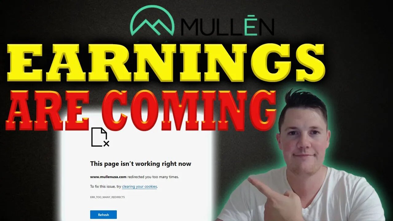 Mullen Earnings Set for AH Friday │ Mullen Website DOWN