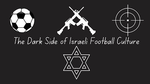 The Dark Side of Israeli Football Fan Culture