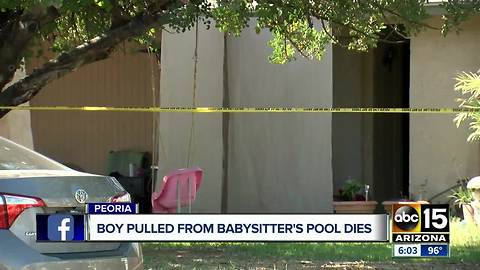 Boy pulled from babysitter's pool in Peoria dies