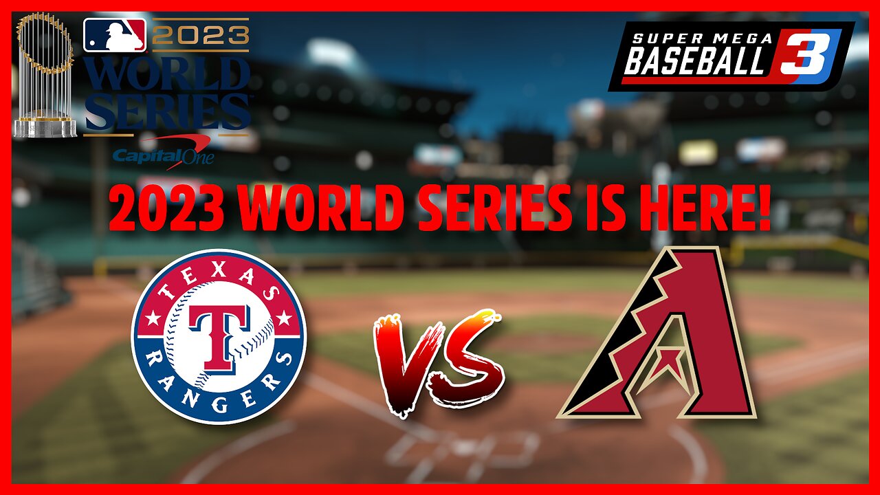 The 2023 World Series is Here! | Super Mega Baseball 3