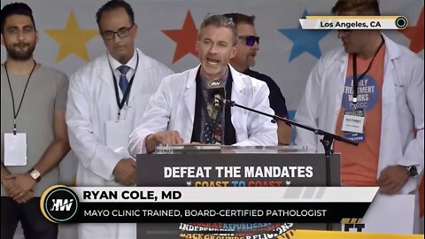 Dr. Ryan Cole - 4/10/2022 - Defeat the Mandates - California