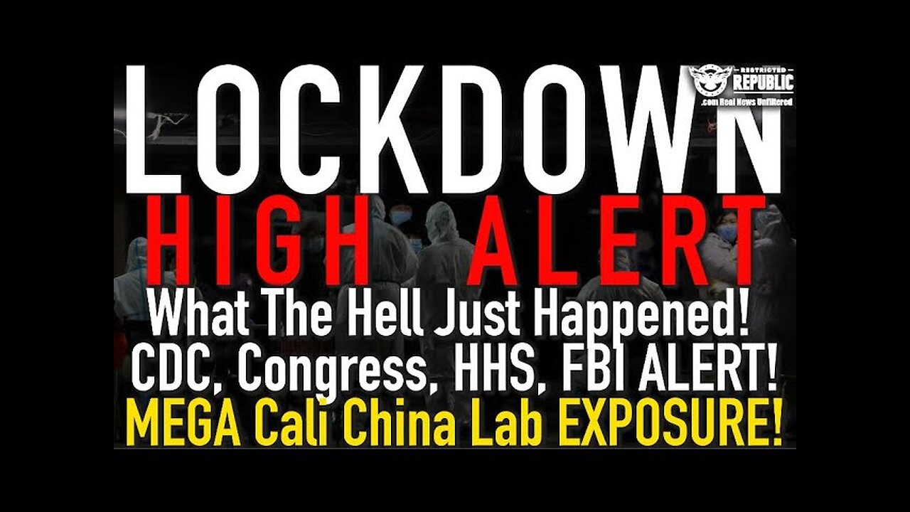 Chinese Biological Weapons Lab in CA Update. Congress Calls Out CDC, FBI & HHS Failure 9-9-2023