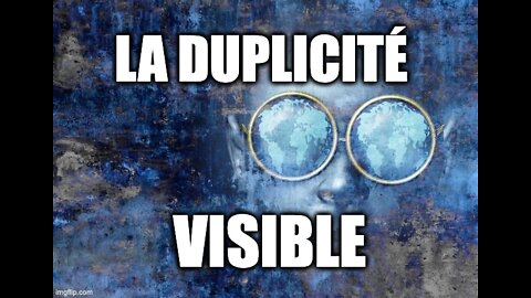 La duplicité mondialiste visible