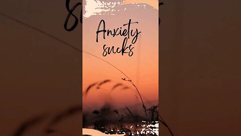 Anxiety Sucks! #shorts #anxietytips