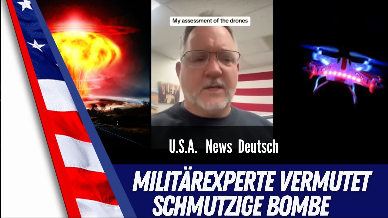 US Drohnen - Militärexperte vermutet schmutzige Bombe.