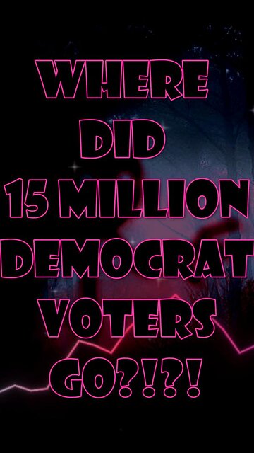Where Did 15 Million Voters Go?